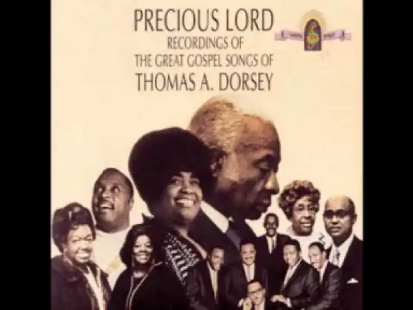 Thomas A Dorsey - If You See My Savior